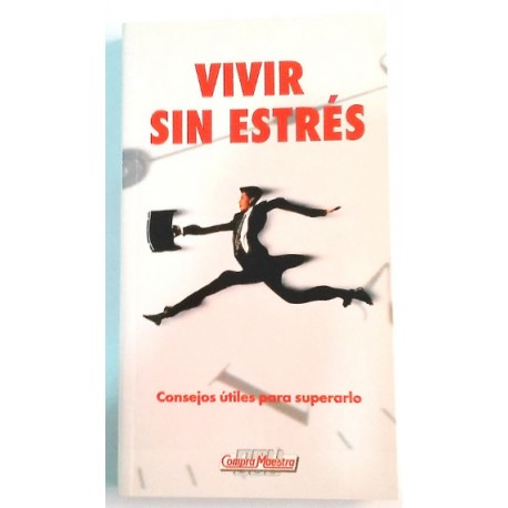 VIVIR SIN ESTRÉS